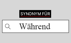 Während Synonyme-01