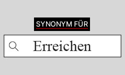 Erreichen Synonyme-01