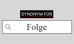 Folge-Synonyme-01