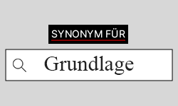 Grundlage-Synonyme-01