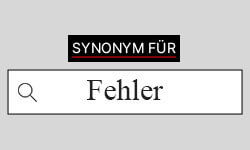 Fehler-Synonyme-01