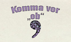 Komma-vor-ob-01